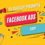15 chatgpt prompts facebook ads