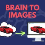 Brain to images