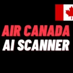 Air canada ai scanners